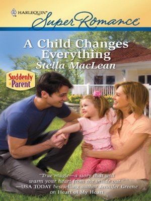 cover image of A Child Changes Everything